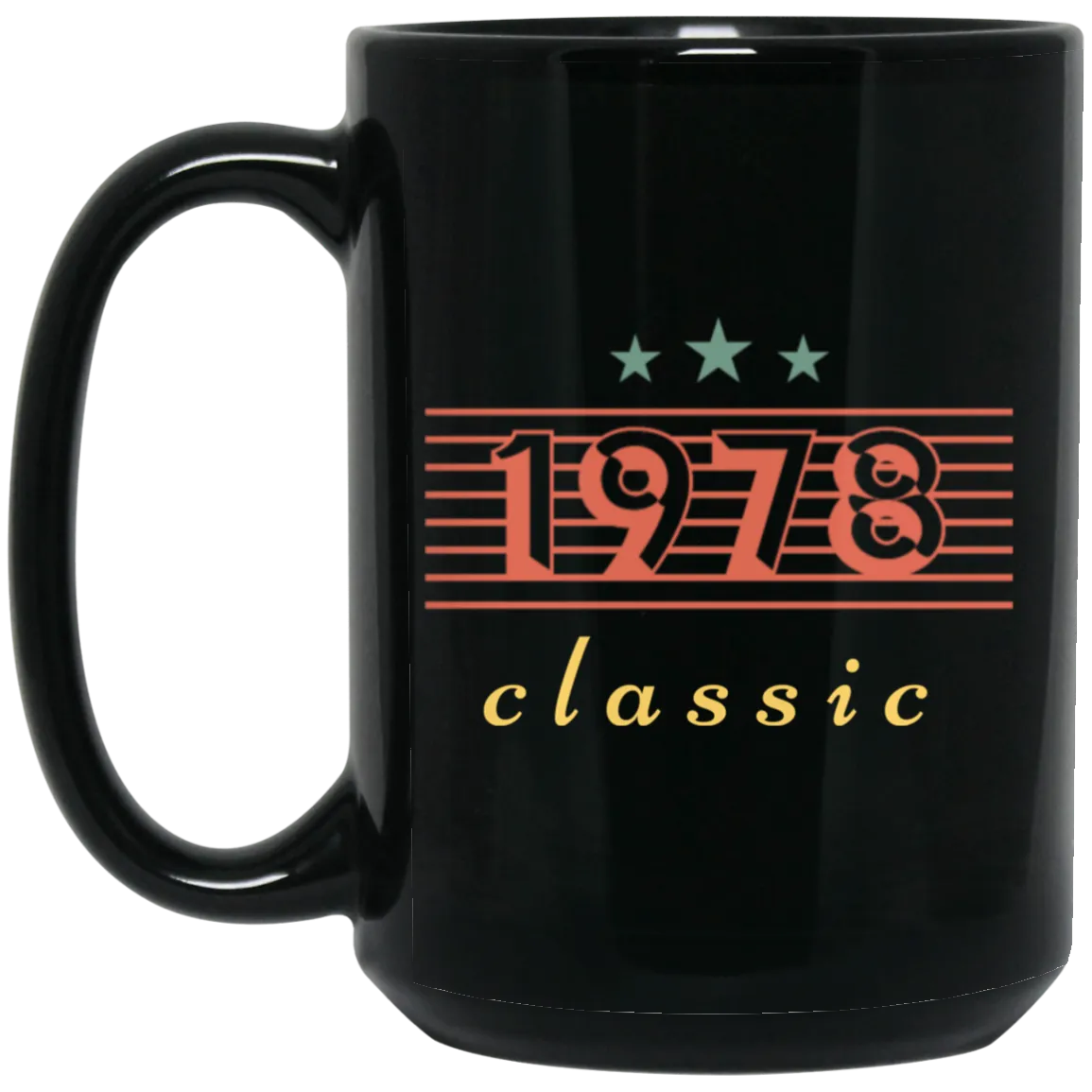 1978 Birthday Gift, Retro 1978, Love Classic Gift, 1978 Lover Gift Black Mug