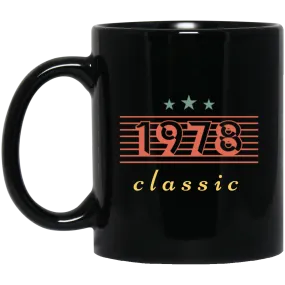 1978 Birthday Gift, Retro 1978, Love Classic Gift, 1978 Lover Gift Black Mug