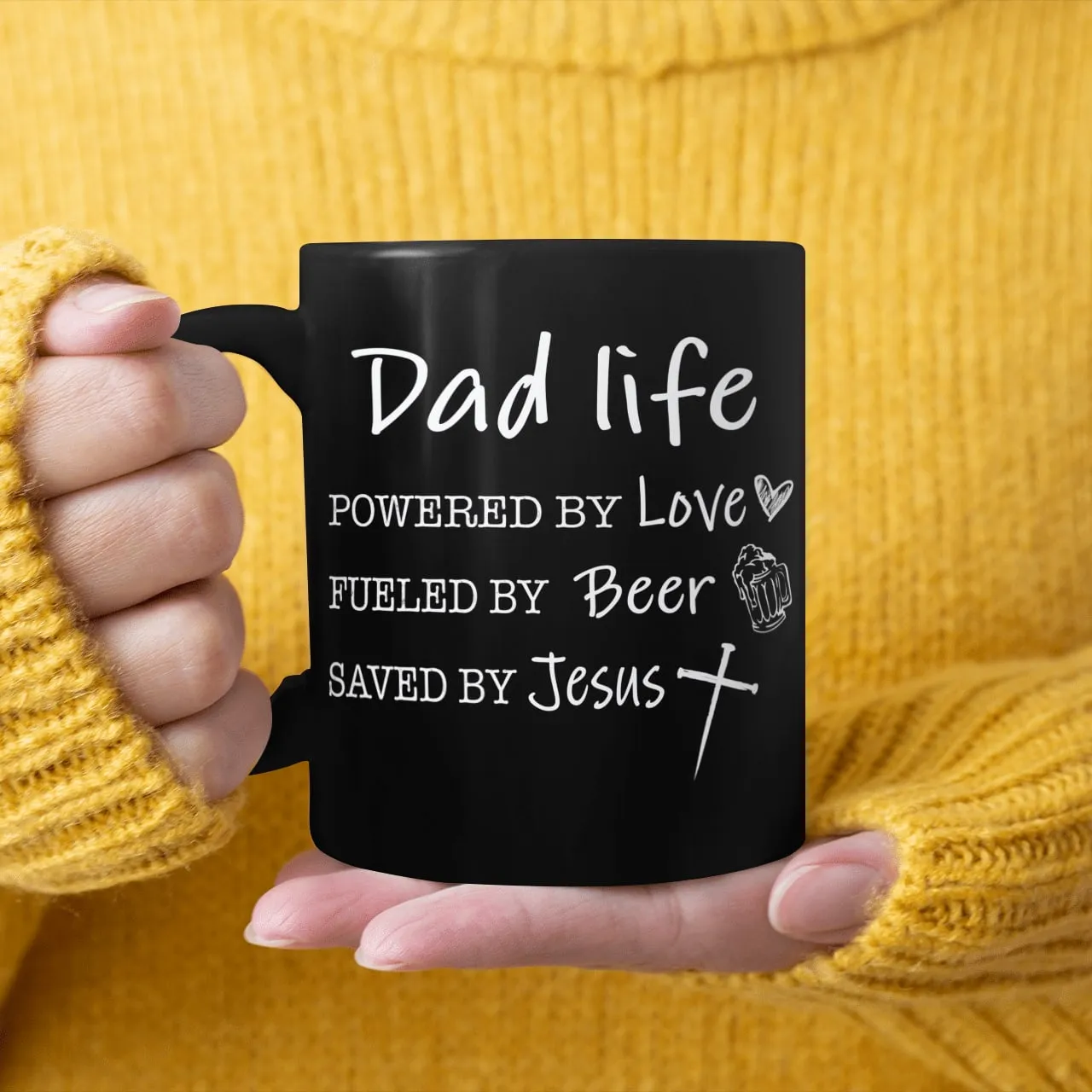 Dad Life, Powered By Love, Fueled By Beer, Saved By Jesus, Dad Mug