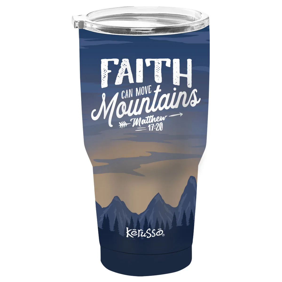 Kerusso 30 oz Stainless Steel Tumbler Faith Move Mountains