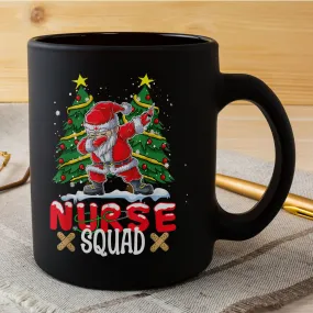 Nurse Squad Christmas Dabbing Santa Nurse Xmas Men Women Mug