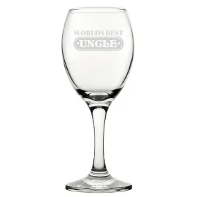 World's Best Uncle - Engraved Novelty Wine Glass