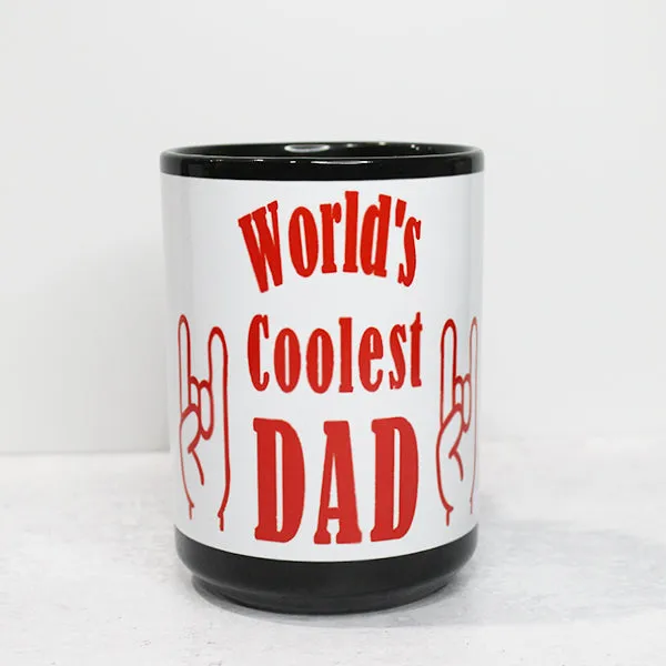 World's Coolest Dad Coffee Mug, Father's Day Holiday Birthday Novelty Mug